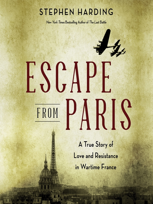 Title details for Escape from Paris by Stephen Harding - Available